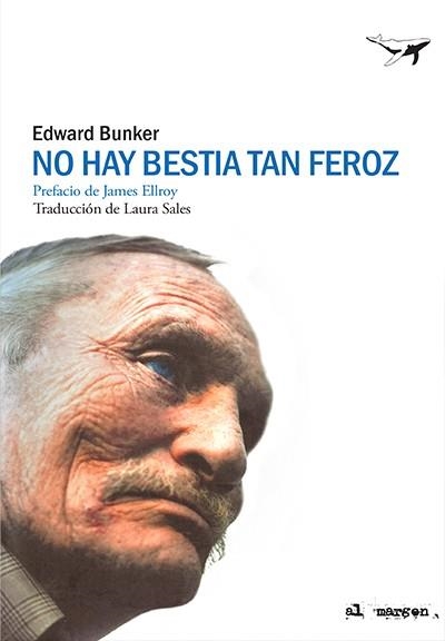 No hay bestia tan feroz | 9788412220537 | Edward Bunker