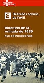 RETIRADA I CAMINS DE L'EXILI | 9788418199257 | DEPARTAMENT DE JUSTÍCIA