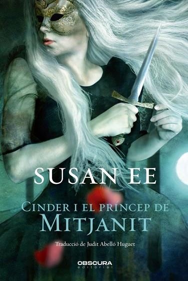 CINDER I EL PRINCEP DE MITJANIT | 9788412165401 | SUSAN EE