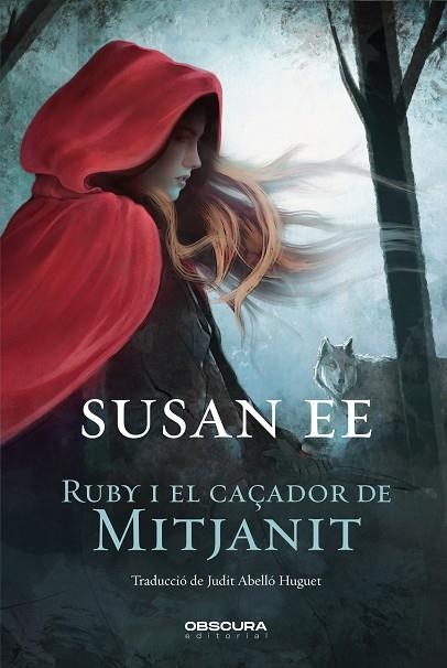 RUBY I EL CAÇADOR DE MITJANIT | 9788412198850 | SUSAN EE