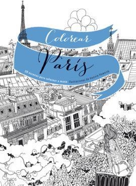 COLOREAR PARÍS | 9788498019124 | HENNIE HAWORTH