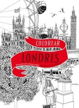 COLOREAR LONDRES | 9788498019117 | HENNIE HAWORTH