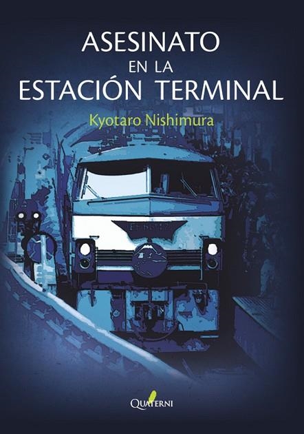 ASESINATO EN LA ESTACIÓN TERMINAL | 9788412106831 | KYOTARO NISHIMURA