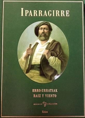 IPARRAGIRRE Raíz y viento Erro-Urratsak Estuche 2 tomos | 9788416575855 | VVAA