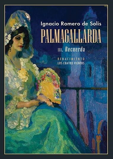 Palmagallarda III RECUERDA | 9788418387470 | IGNACIO ROMERO DE SOLIS