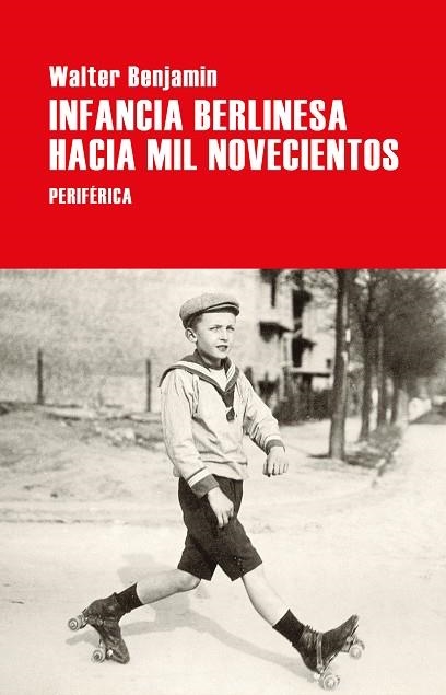 Infancia berlinesa hacia mil novecientos | 9788418264788 | WALTER BENJAMIN