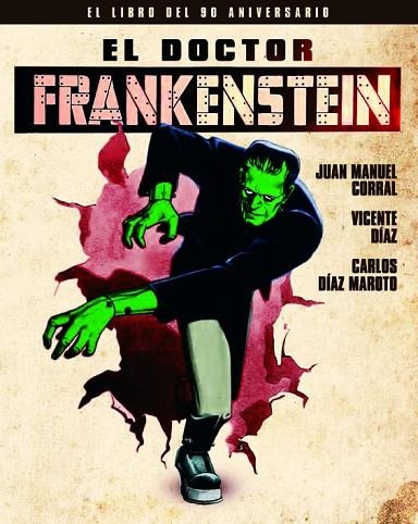 EL DOCTOR FRANKENSTEIN EL LIBRO DEL 90 ANIVERSARIO | 9788418181153 | CORRAL & DIAZ