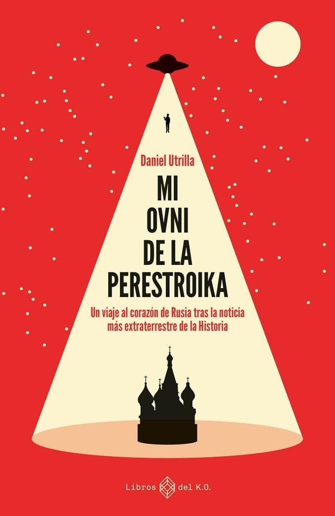 Mi ovni de la perestroika | 9788417678548 | UTRILLA VIZMANOS,DANIEL