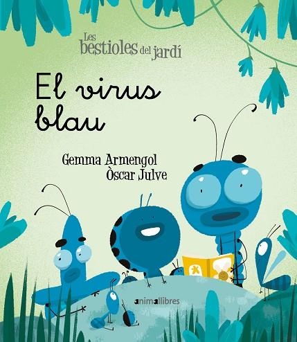 EL VIRUS BLAU | 9788418592003 | GEMMA ARMENGOL MORELL