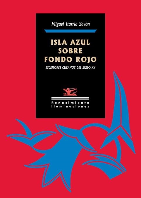 Isla azul sobre fondo rojo | 9788418387364 | MIGUEL ITURRIA SAVON