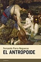 El antropoide | 9788418504235 | FERNANDO PARRA NOGUERAS