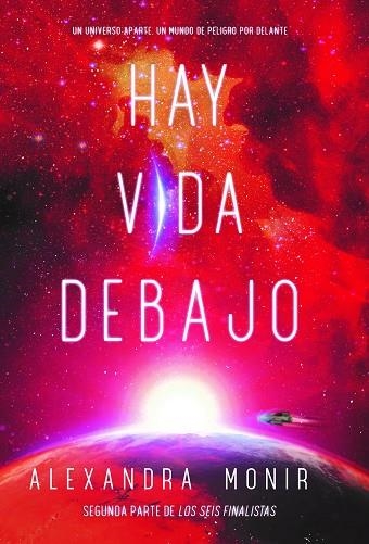 Hay vida debajo | 9788418354540 | ALEXANDRA MONIR