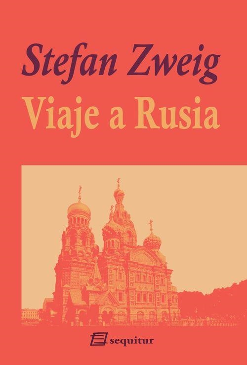 Viaje a Rusia | 9788415707233 | STEFAN ZWEIG