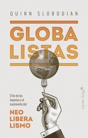 Globalistas | 9788412135497 | QUINN SLOBODIAN