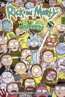 RICK Y MORTY HAZTE CON MUCHOS | 9788467941012 | TINI HOWARD & MARC ELLERBY & KATY FARINA