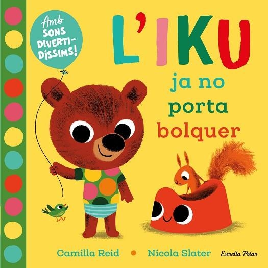 L'Iku ja no porta bolquer | 9788418135446 | Nicola Slater & Camilla Reid