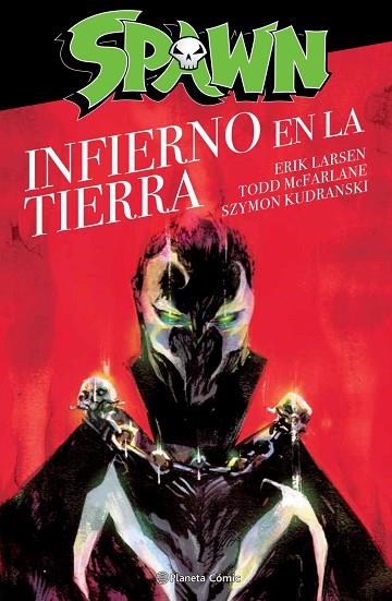 Spawn El infierno en la tierra | 9788413411507 | Todd McFarlane