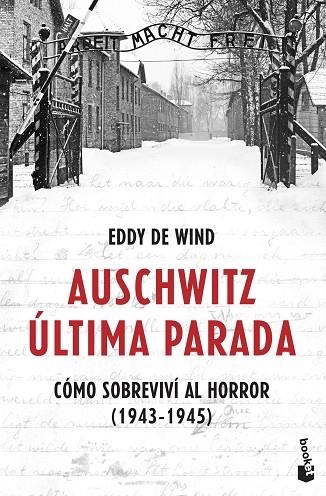 Auschwitz última parada | 9788467061581 | Eddy de Wind