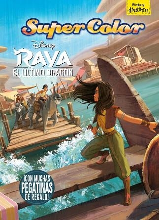 Raya y el último dragón Supercolor | 9788418335228 | Disney