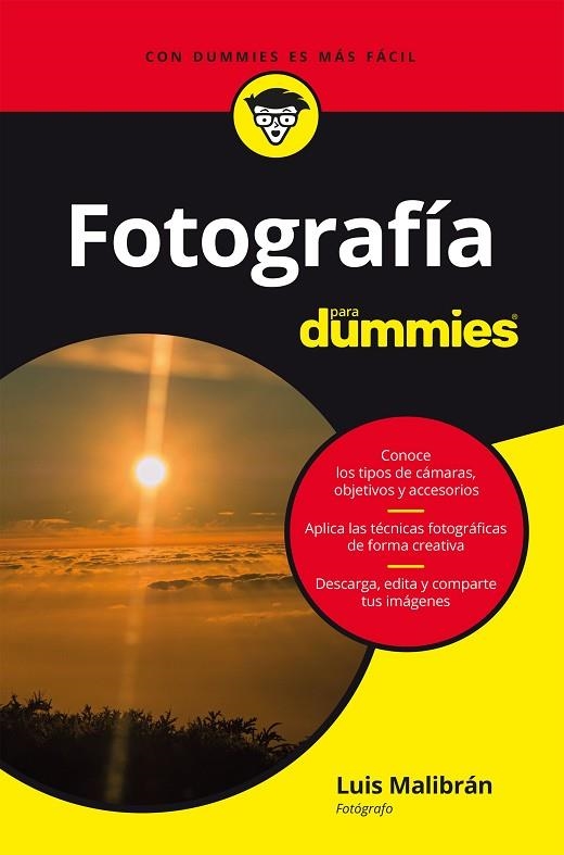 Fotografía para dummies | 9788432906350 | Luis Malibrán