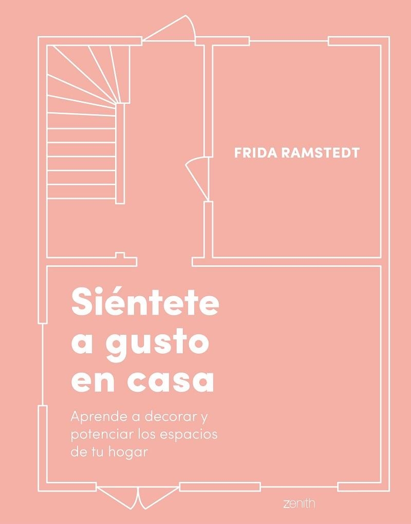 Siéntete a gusto en casa | 9788408236979 | Frida Ramstedt