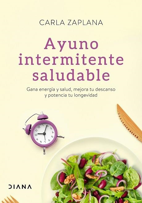 Ayuno intermitente saludable | 9788418118401 | Carla Zaplana