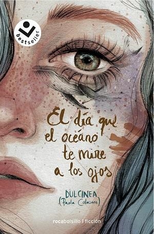 EL DIA QUE EL OCEANO TE MIRE A LOS OJOS | 9788417821333 | DULCINEA