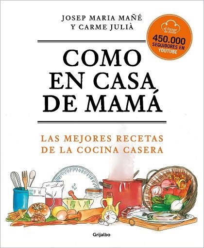 COMO EN CASA DE MAMA | 9788425360381 | EL FORNER D'ALELLA