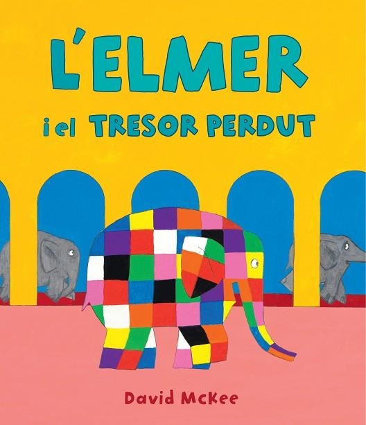 L'ELMER I EL TRESOR PERDUT | 9788448856984 | DAVID MCKEE