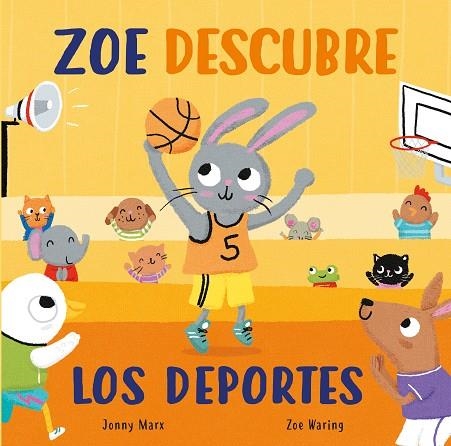 ZOE DESCUBRE LOS DEPORTE | 9788448856045 | JONNY MARX & ZOE WARING