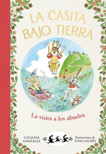 LA CASITA BAJO TIERRA 04 LA VISITA DE LOS ABUELOS | 9788417921057 | CATALINA GONZALEZ VILAR