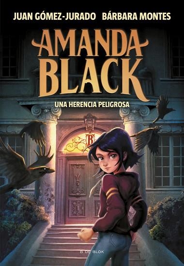 AMANDA BLACK 01 UNA HERENCIA PELIGROSA | 9788417921378 | JUAN GOMEZ-JURADO & BARBARA MONTES