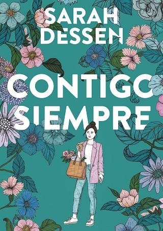 CONTIGO SIEMPRE | 9788420453705 | SARAH DESSEN