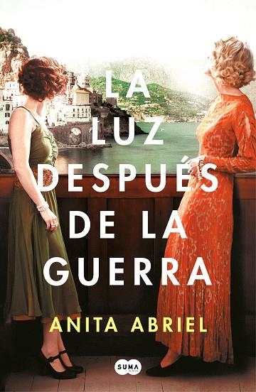 LA LUZ DESPUES DE LA GUERRA | 9788491293774 | ANITA ABRIEL