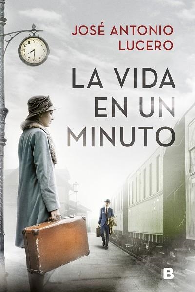 LA VIDA EN UN MINUTO | 9788466667913 | JOSE ANTONIO LUCERO