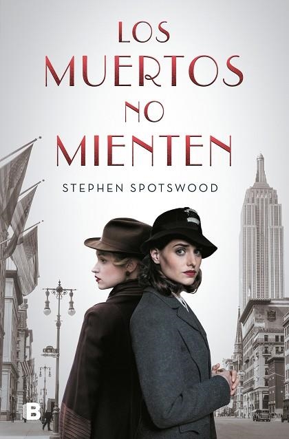 LOS MUERTOS NO MIENTEN | 9788466668774 | STEPHEN SPOTWOOD