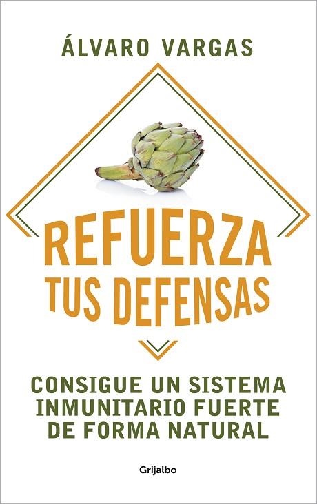 REFUERZA TUS DEFENSAS | 9788425360367 | ALVARO VARGAS