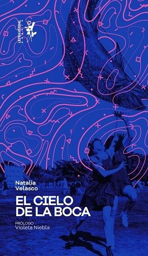 El cielo de la boca | 9788412276619 | Natalia Velasco