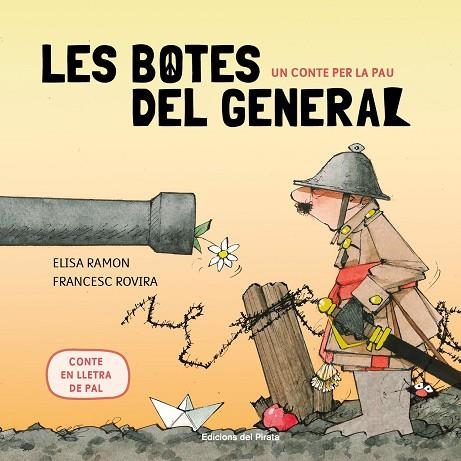 Les botes del general | 9788417207366 | Elisa Ramon & Francesc Rovira