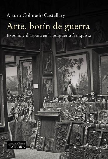 ARTE BOTÍN DE GUERRA | 9788437642253 | ARTURO COLORADO