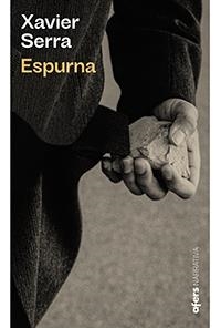 ESPURNA | 9788418618000 | XAVIER SERRA LABRADO