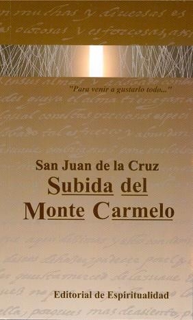 SUBIDA DEL MONTE CARMELO | 9788470683169 | SAN JUAN DE LA CRUZ