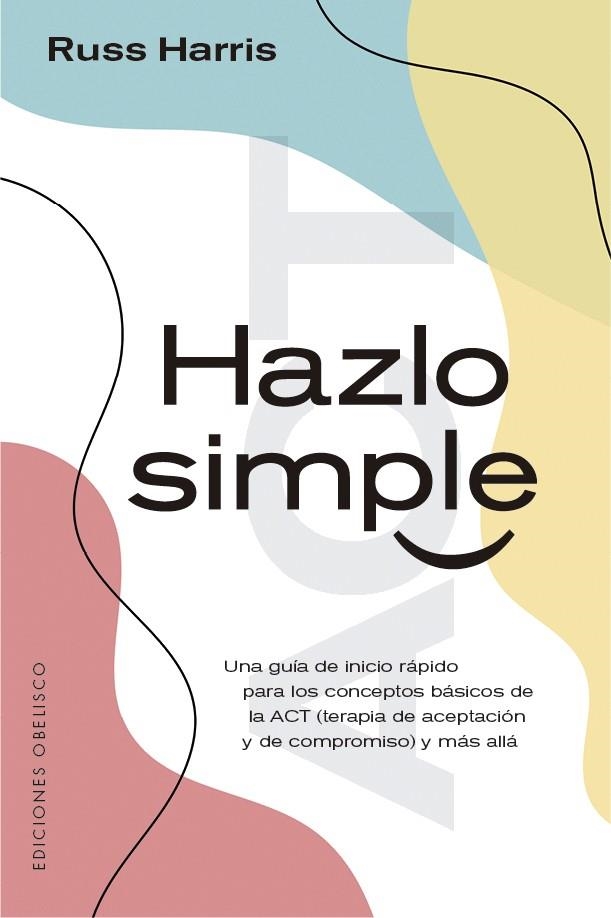 HAZLO SIMPLE | 9788491116783 | RUSS HARRIS