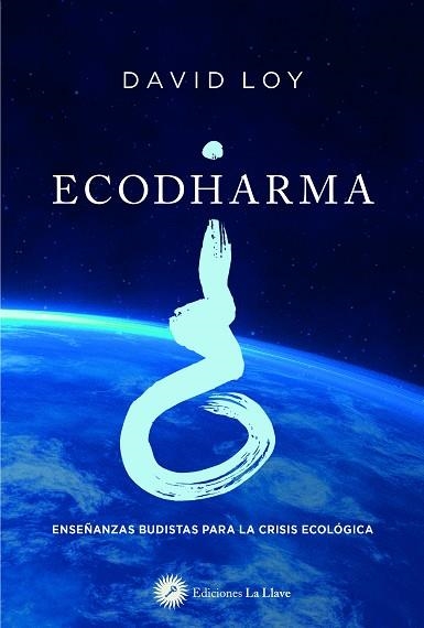 ECODHARMA | 9788416145775 | DAVID R LOY