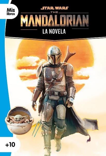 STAR WARS THE MANDALORIAN | 9788408237044 | STAR WARS