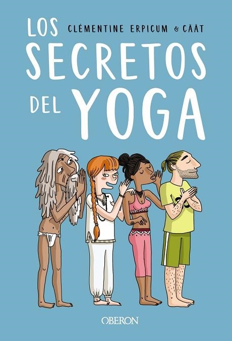 LOS SECRETOS DEL YOGA | 9788441543317 | CLEMENTINE ERPICUM