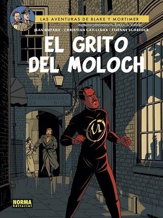 BLAKE Y MORTIMER 27 EL GRITO DEL MOLOCH | 9788467944358 | DUFAUX & CAILLEAUX & SCHÉRED