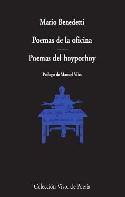 POEMAS DE LA OFICINA POEMAS DEL HOYPORHOY | 9788498954197 | MARIO BENEDETTI