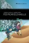 Fes picar els anells | 9788412271850 | JORDI CASALS I MERCHAN