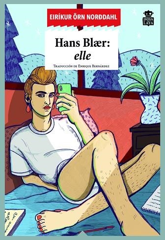 Hans Blaer elle | 9788416537617 | EIRIKUR ÖRN NORDDAHL